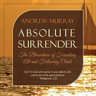 Absolute Surrender Audiobook By Andrew Murray cover art