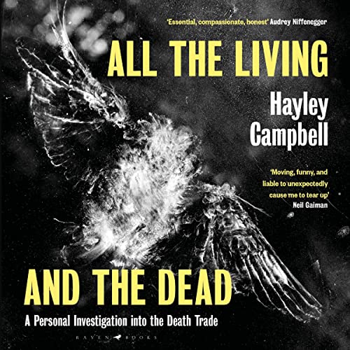 All the Living and the Dead Audiolivro Por Hayley Campbell capa