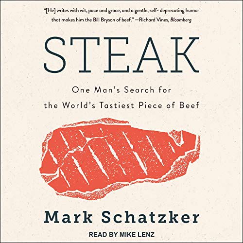 Steak Audiolibro Por Mark Schatzker arte de portada