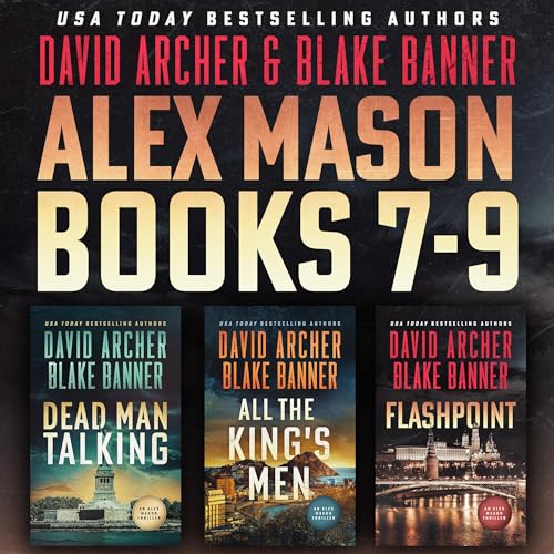 The Alex Mason Series, Books 7-9 Audiolivro Por David Archer, Blake Banner capa