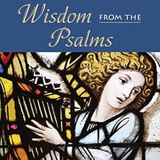 Wisdom from the Psalms Audiolibro Por Peter Kreeft arte de portada