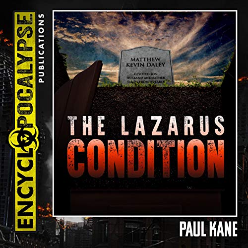 The Lazarus Condition Audiobook By Paul Kane cover art