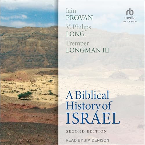 A Biblical History of Israel, Second Edition cover art