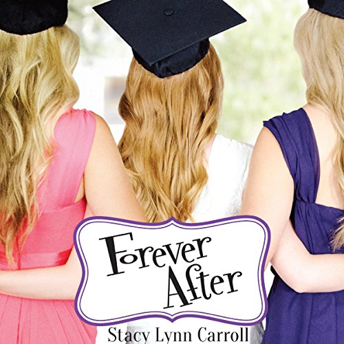 Forever After Audiobook By Stacy Lynn Carroll cover art