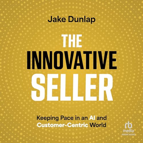 The Innovative Seller Audiolibro Por Jake Dunlap arte de portada