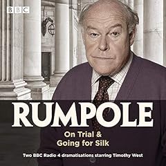 Rumpole: On Trial & Going for Silk Audiolibro Por John Mortimer arte de portada