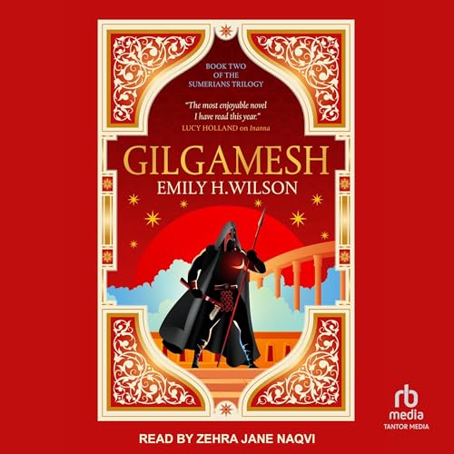 Gilgamesh Audiolibro Por Emily H. Wilson arte de portada