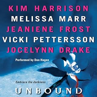 Unbound Audiolibro Por Kim Harrison, Melissa Marr, Jeaniene Frost, Vicki Pettersson, Jocelynn Drake arte de portada