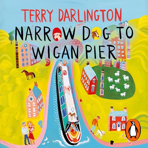 Narrow Dog to Wigan Pier cover art