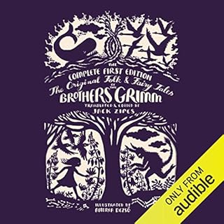 The Original Folk and Fairy Tales of the Brothers Grimm Audiobook By Jacob Grimm, Wilhelm Grimm, Jack Zipes - translator/edit