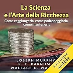 La Scienza e l'Arte della Ricchezza copertina