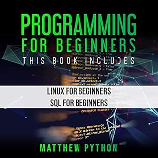 Programming for Beginners: 2 Book in 1 Audiobook By Matthew Python cover art