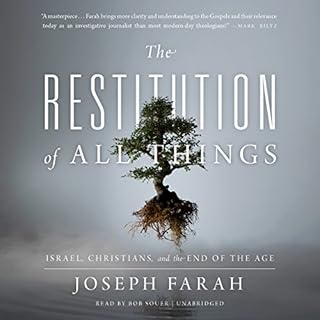 The Restitution of All Things Audiobook By Joseph Farah cover art