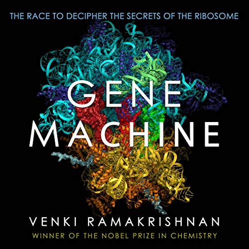 Gene Machine Audiobook By Venki Ramakrishnan cover art