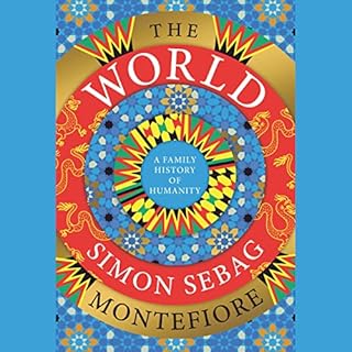 The World Audiobook By Simon Sebag Montefiore cover art