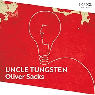 Uncle Tungsten Audiobook By Oliver Sacks cover art