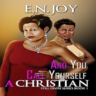 And You Call Yourself a Christian Audiolibro Por E.N. Joy arte de portada