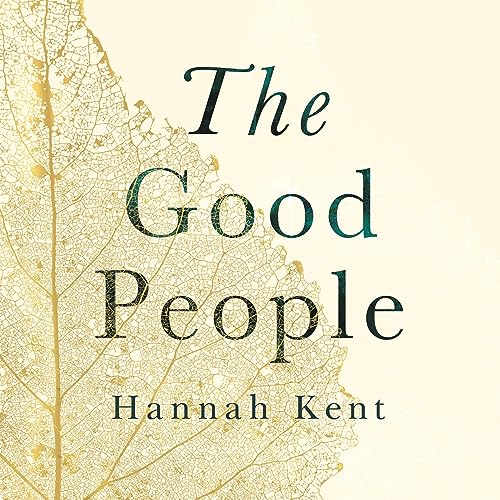 The Good People Audiolibro Por Hannah Kent arte de portada