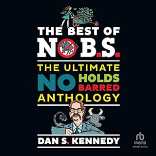 The Best of No BS Audiolibro Por Dan S. Kennedy arte de portada