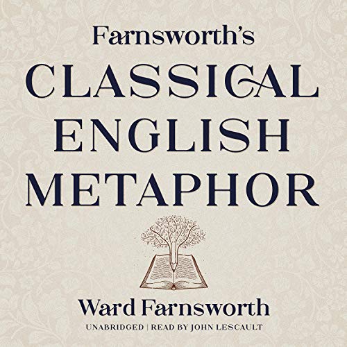 Farnsworth’s Classical English Metaphor cover art