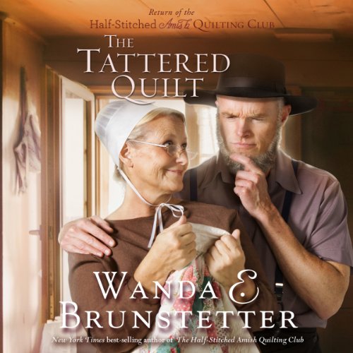 The Tattered Quilt Audiobook By Wanda E. Brunstetter cover art