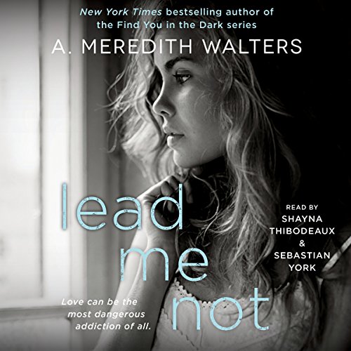 Lead Me Not Audiolivro Por A. Meredith Walters capa