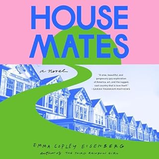 Housemates Audiolibro Por Emma Copley Eisenberg arte de portada