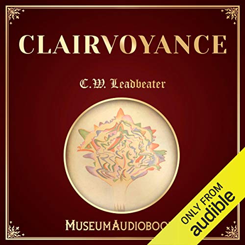 Clairvoyance Audiolibro Por C.W. Leadbeater arte de portada