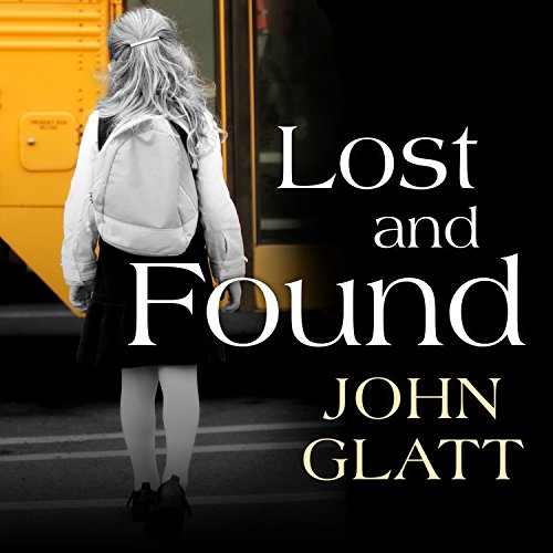 Lost and Found Audiobook By John Glatt cover art