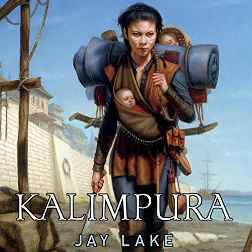 Kalimpura Audiobook By Jay Lake cover art