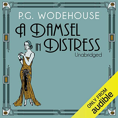 A Damsel in Distress Audiolibro Por P. G. Wodehouse arte de portada