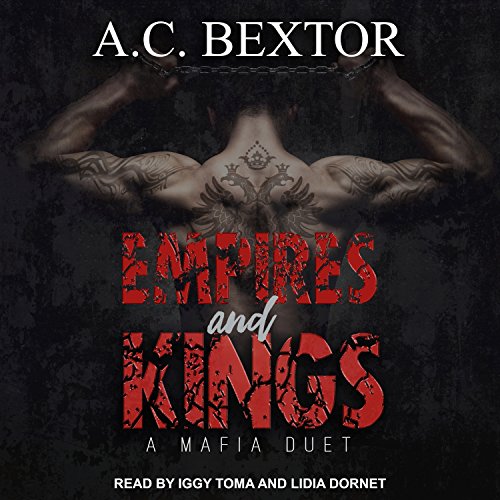 Empires and Kings Audiobook By A. C. Bextor cover art