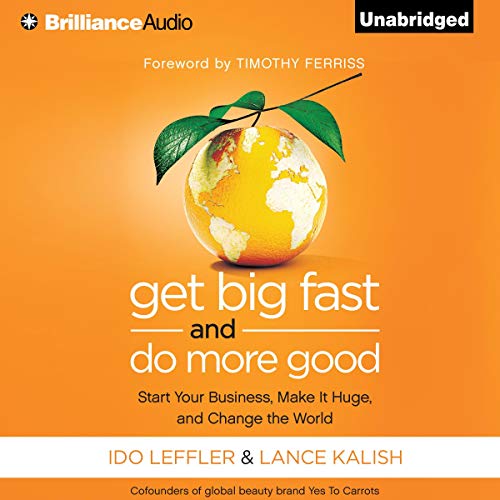 Get Big Fast and Do More Good cover art