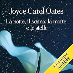 La notte, il sonno, la morte e le stelle copertina