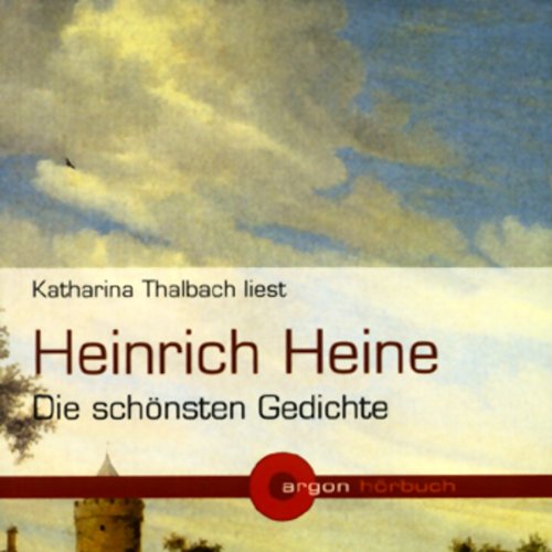 Heinrich Heine - Die schönsten Gedichte Audiolibro Por Heinrich Heine arte de portada