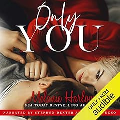 Only You Audiobook By Melanie Harlow cover art