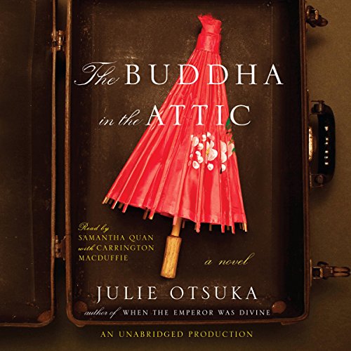 The Buddha in the Attic Audiobook By Julie Otsuka cover art