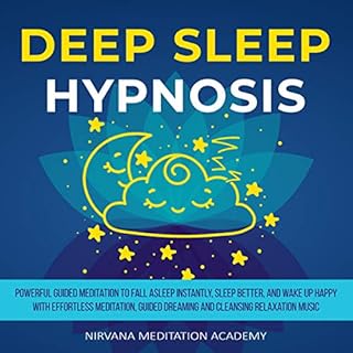 Deep Sleep Hypnosis Audiolibro Por Nirvana Meditation Academy arte de portada