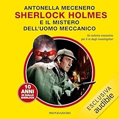 Sherlock Holmes e il mistero dell'uomo meccanico copertina