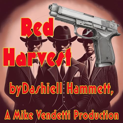 Red Harvest Audiobook By Dashiell Hammett cover art