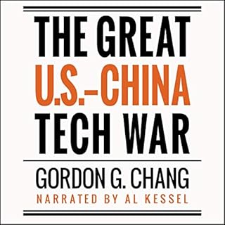 The Great U.S.-China Tech War Audiolibro Por Gordon G. Chang arte de portada