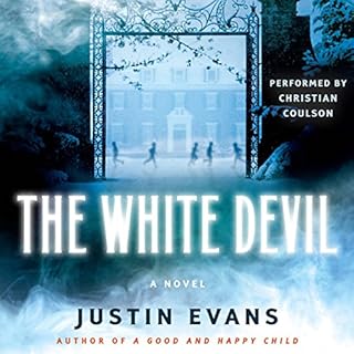 The White Devil Audiobook By Justin Evans cover art