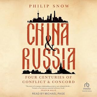 China and Russia Audiolibro Por Philip Snow arte de portada