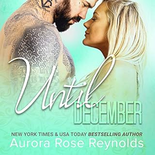 Until December Audiobook By Aurora Rose Reynolds cover art