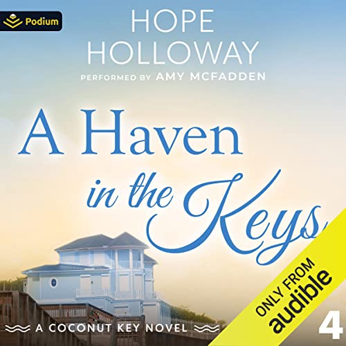 A Haven in the Keys Audiolibro Por Hope Holloway arte de portada