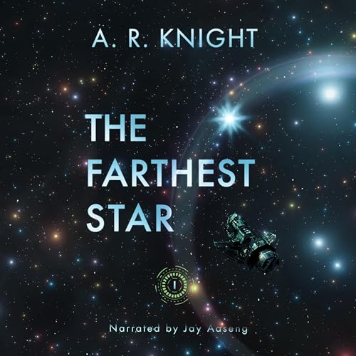 The Farthest Star Audiolivro Por A.R. Knight capa