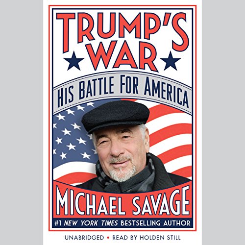 Trump's War Audiobook By Michael Savage cover art