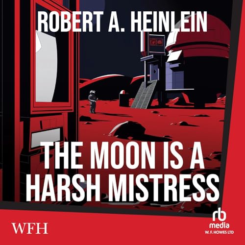 The Moon Is a Harsh Mistress cover art