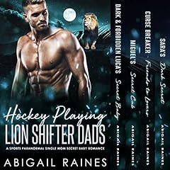 Hockey Playing Lion Shifter Dads Audiobook By Abigail Raines cover art