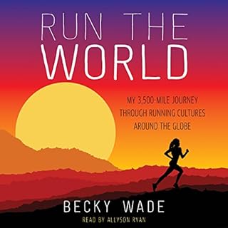 Run the World Audiolibro Por Becky Wade arte de portada